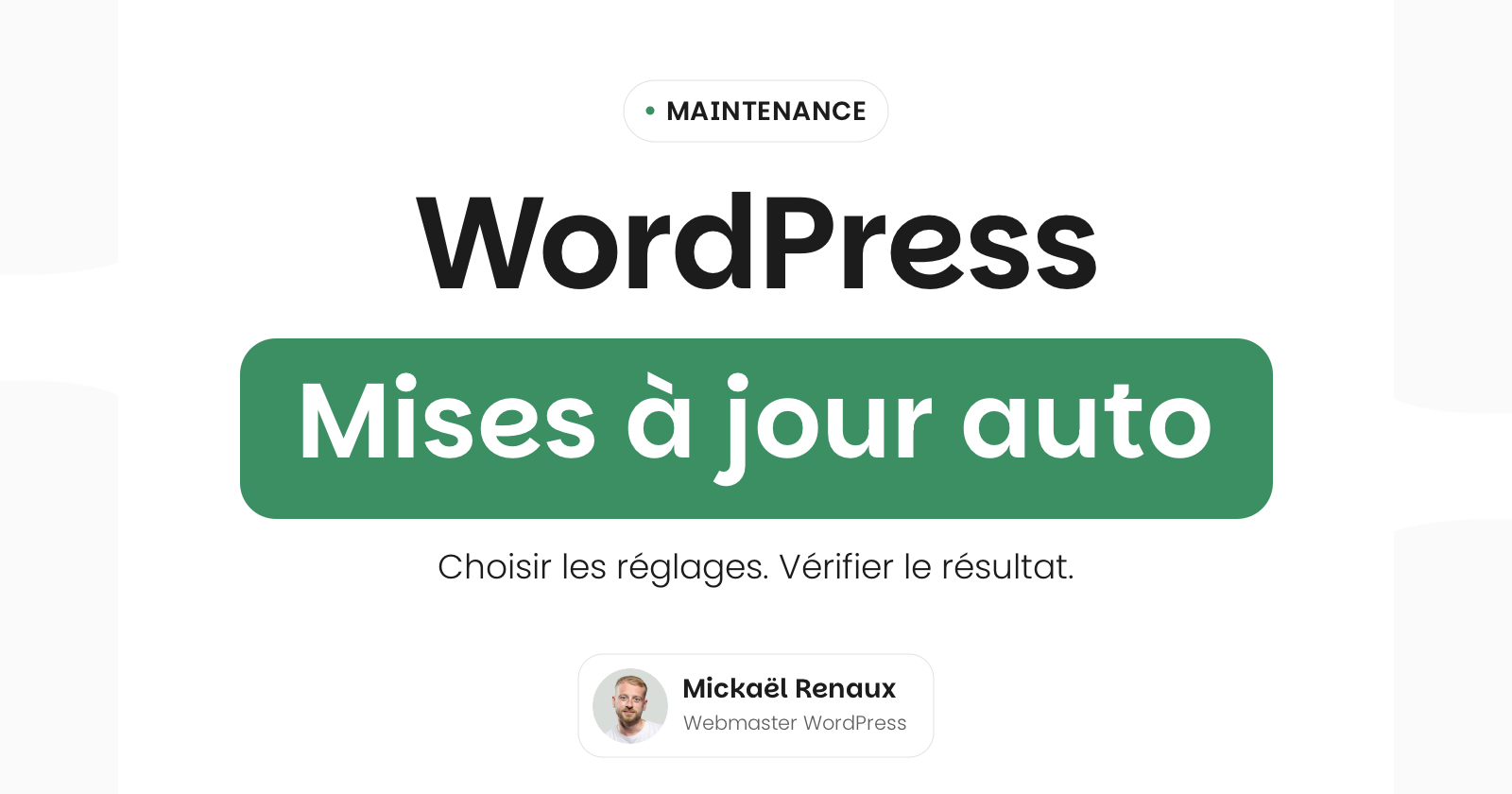 Mises à jour automatiques de WordPress : réglages et vérifications