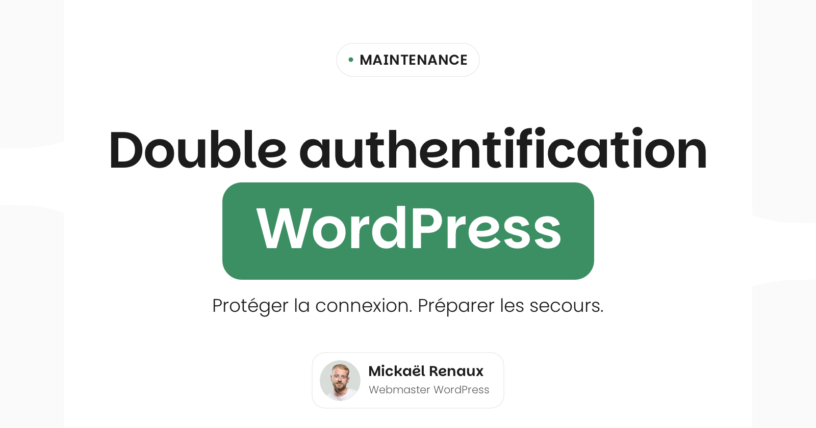 double authentification wordpress : activer la 2fa et préparer les secours — couverture compacte Double authentification WordPress : activer la 2FA et préparer les secours