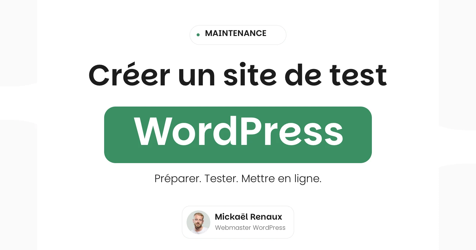 créer un site de test wordpress — préparer, tester, mettre en ligne Créer un site de test WordPress — Préparer, tester et mettre en ligne.