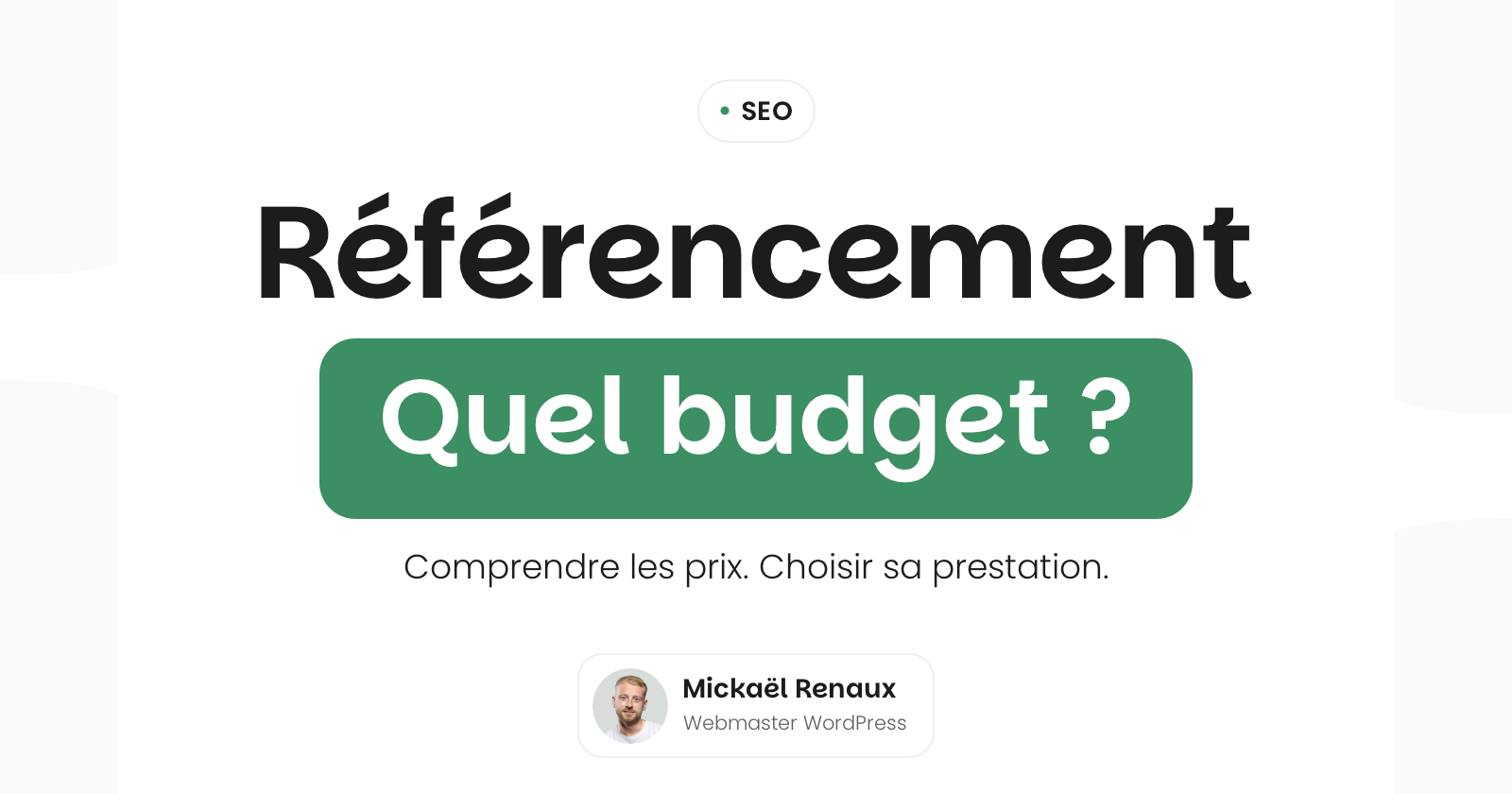 Tarif du référencement naturel : quel budget prévoir pour votre site ?