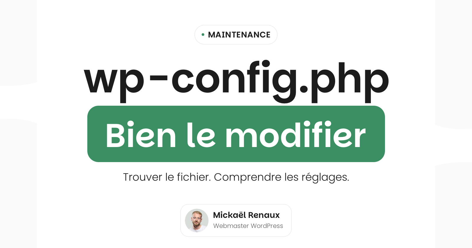 Fichier wp-config.php : le trouver et modifier les bons réglages
